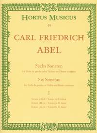 Carl Friedrich Abel: Sonatas (6), Vol. 1: Nos. 3 (E min), 4 (D maj), 6 (G maj)