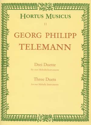 Telemann, G: Duets (3) (Bb maj TWV 40:118; D maj Gulliver Suite TWV 40:108; G maj TWV 40:111) (from Der getreue Musikmeister)