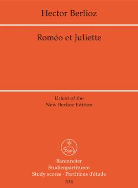 Berlioz, H: Romeo and Juliet, Op.17 (complete) (Holoman) (F) (Urtext)