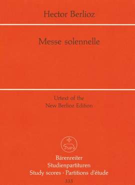 Berlioz, H: Messe Solennelle (Urtext) (first edition)