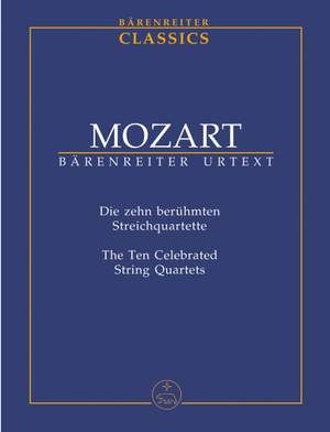 Mozart, WA: String Quartets (10 Celebrated). (K.387, 421, 428, 458, 464, 465, 499, 575, 589, 590) (Urtext)
