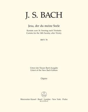 Bach, JS: Cantata No. 78: Jesu, der du meine Seele (BWV 78) (Urtext)
