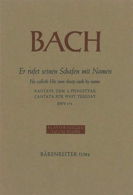 Bach, JS: Cantata No. 175: Er rufet seinen Schafen (BWV 175) (Urtext)