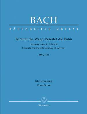 Bach, JS: Cantata No. 132: Bereitet die Wege (BWV 132) (Urtext)