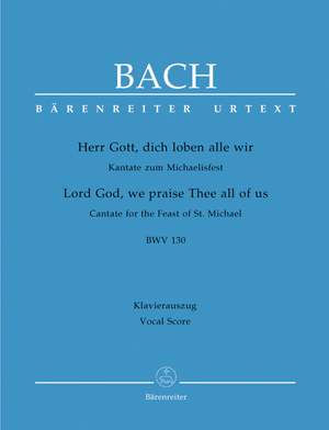 Bach, JS: Cantata No. 130:Herr Gott, dich loben alle wir (BWV 130) (Urtext)