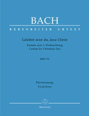 Bach, JS: Cantata No. 91: Gelobet seist du, Jesu Christ (BWV 91) (Urtext)