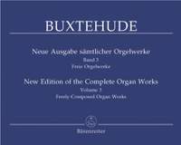 Buxtehude, D: Organ Works, Vol. 3 (complete) (new edition). (Free Organ Works in the Keys of G, A and B)