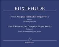 Buxtehude, D: Organ Works, Vol. 1 (complete) (new edition). (Free Organ Works in the Keys of C and D)