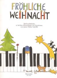 Various Composers: Froehliche Weihnacht. Easy Piano Variations on Christmas Songs