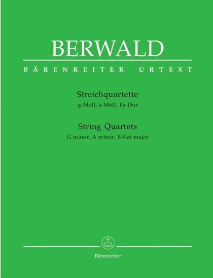 Berwald, F: String Quartets (G min, A min, E flat maj) (Urtext)