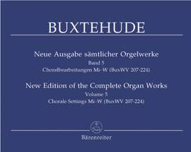 Buxtehude, D: Organ Works, Vol. 5 (complete) (new edition). (Chorale Settings Mi-W)