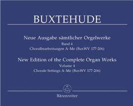 Buxtehude, D: Organ Works, Vol. 4 (complete) (new edition). (Chorale Settings A-Me)
