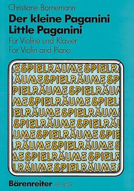 Bornemann, C: Little Paganini. Etudes for children