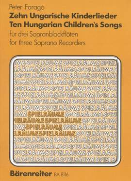 Farago, P: 10 Hungarian Children's Songs