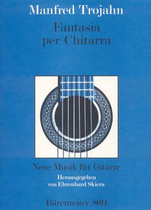 Trojahn, M: Fantasia per Chitarra (1979)