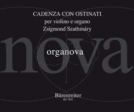 Szathmary, Z: Cadenza con ostinati per violino e organo