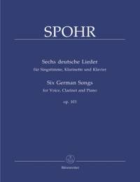 Spohr, L: German Songs (6), Op.103