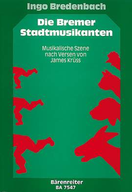 Bredenbach, I: Die Bremer Stadtmusikanten. Fairytale (G)