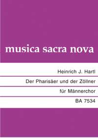 Hartl, H: Der Pharisaeer und der Zoellner