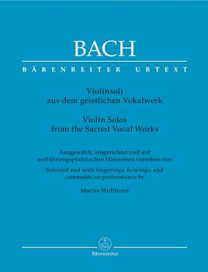 Bach, JS: Violin Solos from the Sacred Vocal Works (Urtext)