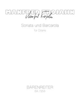 Trojahn, M: Sonata und Barcarola (1988-1989)