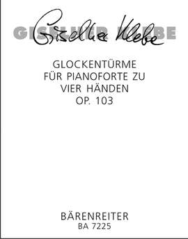 Klebe, G: Glockentuerme Op.103 (1990)