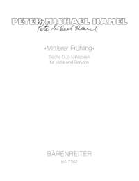 Hamel, P: Mittlerer Fruehling. Six Miniatures (1983/1987)