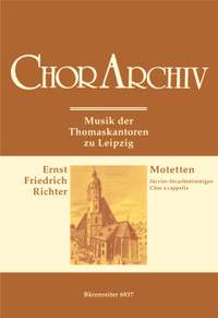 Richter, E: Motets. Musik der Thomaskantoren zu Leipzig (G)