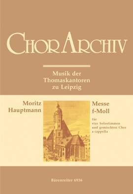 Hauptmann, M: Mass in F minor (Vokalmesse), Op.18