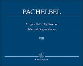 Pachelbel, J: Selected Organ Works, Vol. 8: Magnificat Fugues