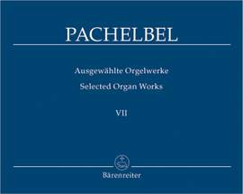 Pachelbel, J: Selected Organ Works, Vol. 7: Magnificat Fugues