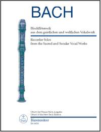 Bach, JS: Recorder Solos from Sacred and Secular Vocal Works (Urtext)