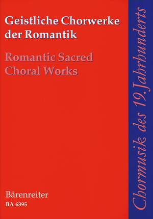 Various Composers: Romantic Sacred Choral Works