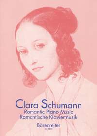 Clara Schumann: Romantic Piano Music, Volume 1