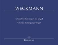 Weckmann, M: Chorale Arrangements