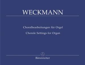 Weckmann, M: Chorale Arrangements