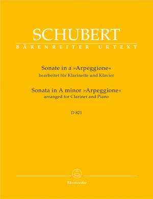 Schubert, F: Sonata for Arpeggione in A minor (D.821) arranged for Clarinet in B-flat