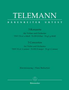 Telemann, G: Concertos (3) for Violin (in A minor TWV 51: a1; in D TWV 51: D9; in G minor TWV 51: g1) (Urtext)