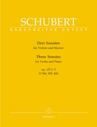 Schubert, F: Sonatinas for Violin (3 Sonatas), Op.post.137/1-3 (D.384,385,408) (Urtext)