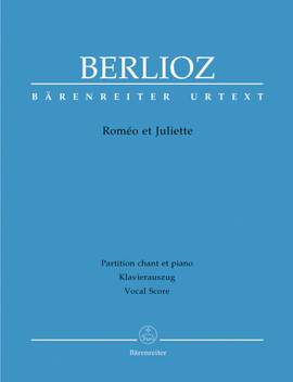 Berlioz, H: Romeo and Juliet, Op.17 (complete) (Holoman) (F) (Urtext)
