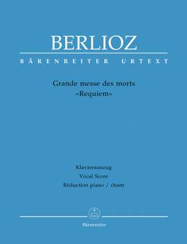Berlioz, H: Requiem Mass, Op.5 (Urtext) (L)