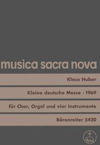 Huber, K: Kleine deutsche Messe (Missa brevissima) (1969) (G-L)
