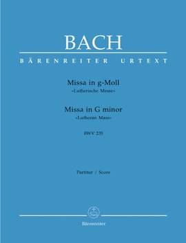 Bach, JS: Lutheran Mass in G minor (BWV 235) (Urtext) (L)