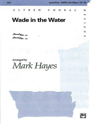Wade in the Water SATB