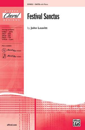 John Leavitt: Festival Sanctus SATB