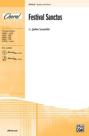 John Leavitt: Festival Sanctus 2-Part