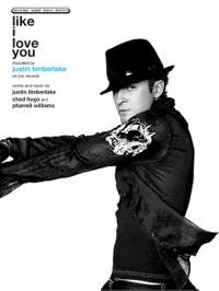 Justin Timberlake: Like I Love You
