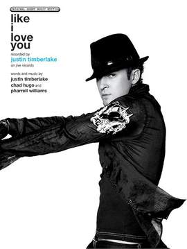 Justin Timberlake: Like I Love You