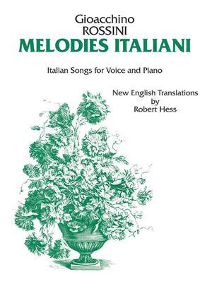 Gioacchino Rossini: Melodies Italiani