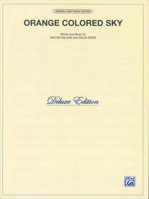 Milton DeLugg/Willie Stein: Orange Colored Sky (Del. Ed.)
